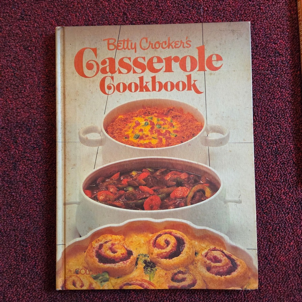 Betty Crockers Casserole Cookbook Vintage 1981 First Printing Recipes